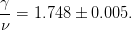 γ
ν-=  1.748 ± 0.005.
