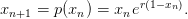                    r(1−xn)
xn+1 = p(xn ) = xne      .
      