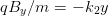 qB  ∕m  = − k y
   y         2  