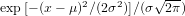 exp[− (x− μ)2∕(2σ2)]∕(σ√2π)  