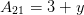 A21 = 3 + y  