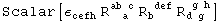 Scalar[&epsilon;_cefh^&nbsp;&nbsp;&nbsp;&nbsp; R_ (&nbsp;&nbsp;a )^(ab c) R_b&nbsp;&nbsp;&nbsp;^( def) R_ (d g )^( g h)]