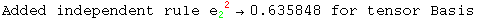 Added independent rule e_2 ^( 2) &rarr;0.635848 for tensor Basis