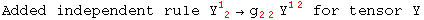 Added independent rule Y_ ( 2)^1 &rarr;g_ (22)^&nbsp;&nbsp; Y_&nbsp;&nbsp;^(12)  for tensor Y