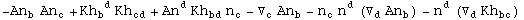-An_b^  An_c^ + Kh_b ^( d) Kh_cd^&nbsp;&nbsp; + An_ ^d Kh_bd^&nbsp;&nbsp; n_c^ - ▽_c^ An_b^ - n_c^  n_ ^d (▽_d^ An_b^ ) - n_ ^d (▽_d^ Kh_bc^&nbsp;&nbsp;)