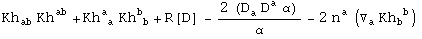 Kh_ab^&nbsp;&nbsp; Kh_&nbsp;&nbsp;^ab + Kh_ ( a)^a  Kh_ ( b)^b + R[D] _^ - (2 (D_a^ D_ ^a&alpha;_^))/&alpha;_^ - 2 n_ ^a (▽_a^ Kh_b ^( b))