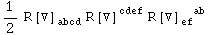 1/2 R[▽] _abcd^&nbsp;&nbsp;&nbsp;&nbsp; R[▽] _&nbsp;&nbsp;&nbsp;&nbsp;^cdef R[▽] _ef&nbsp;&nbsp;^(&nbsp;&nbsp;ab)
